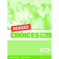 Revised Choices For FCE & Other B2 Level Exams - Workbook 